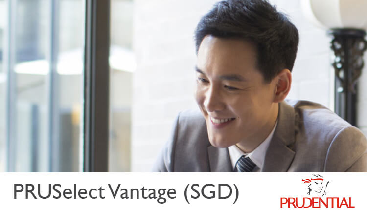 Prudential PRUSelect Vantage (SGD)