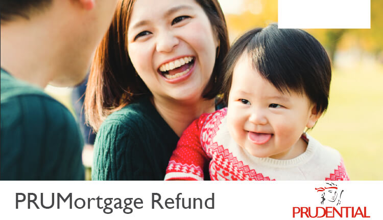 Prudential PRUMortgage Refund