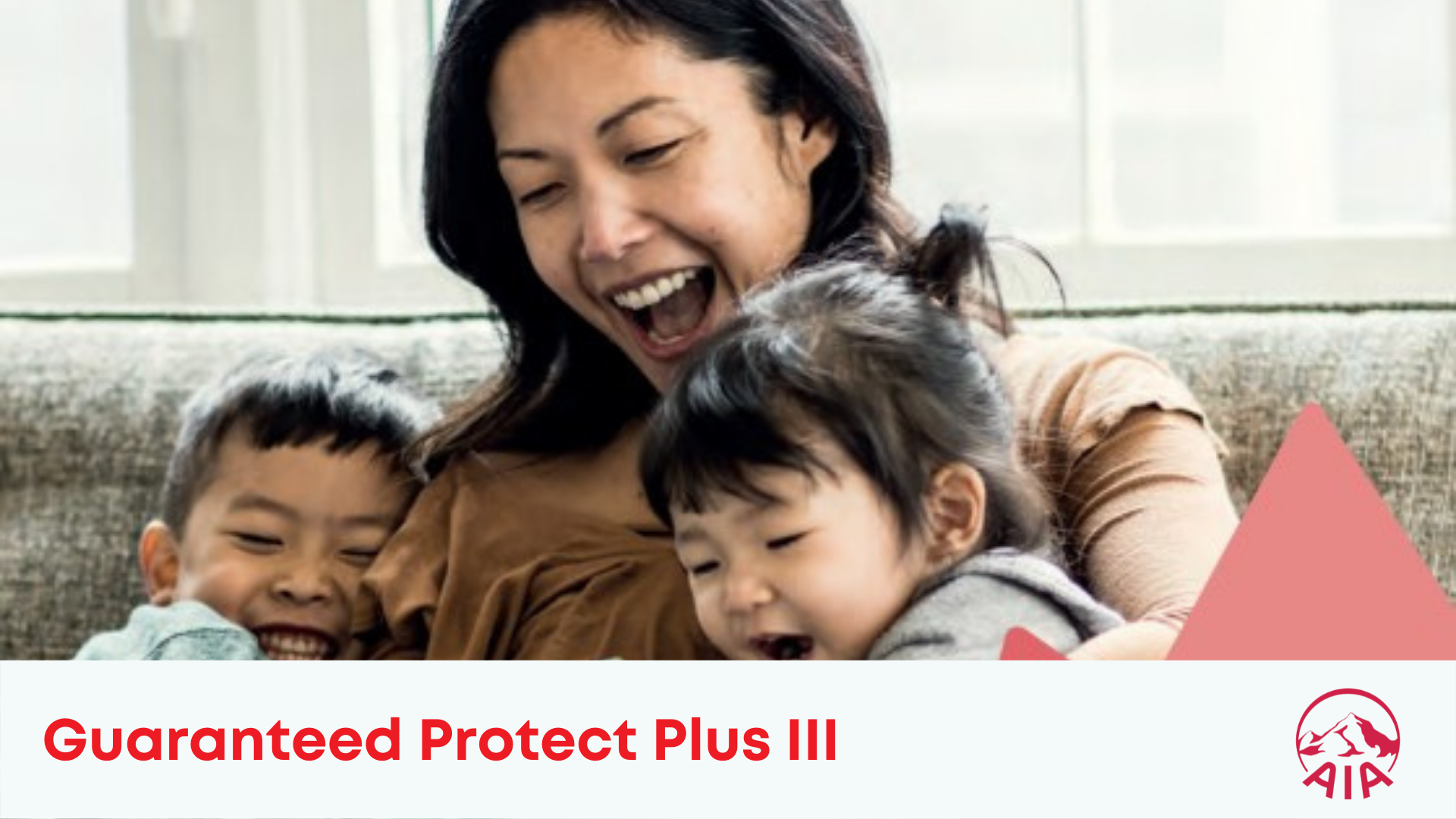 AIA Guaranteed Protect Plus III